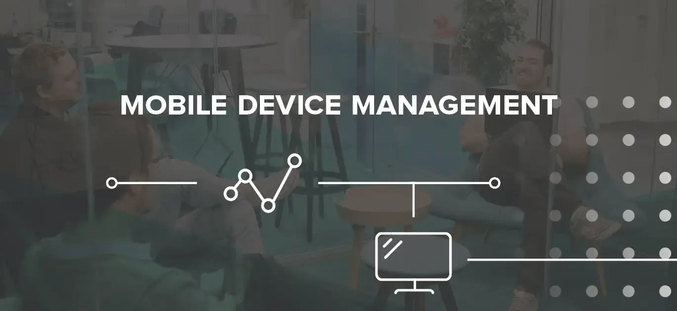 Abreiten mit Mobile Device Management